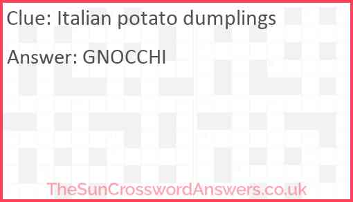 Italian potato dumplings Answer