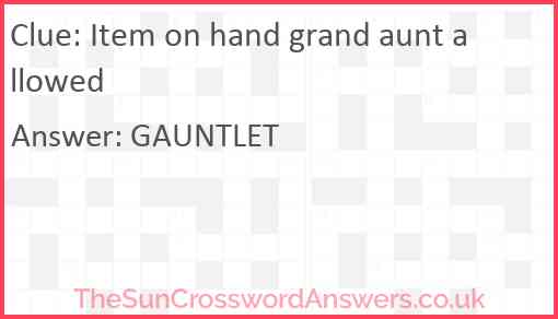 Item on hand grand aunt allowed Answer