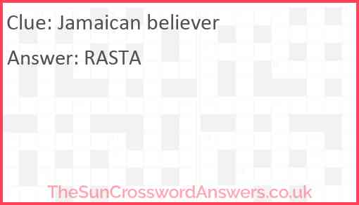 Jamaican believer crossword clue TheSunCrosswordAnswers co uk
