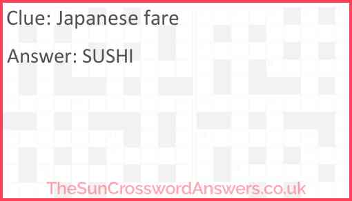 Japanese fare crossword clue TheSunCrosswordAnswers co uk