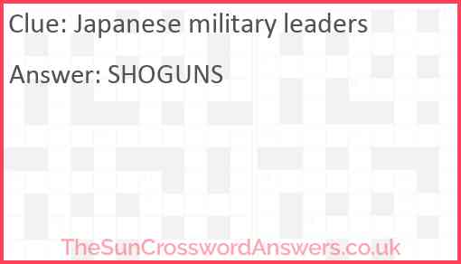 Japanese military leaders Answer