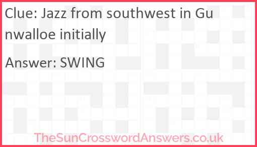 Jazz from southwest in Gunwalloe initially Answer