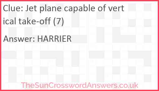 Jet plane capable of vertical take-off (7) Answer