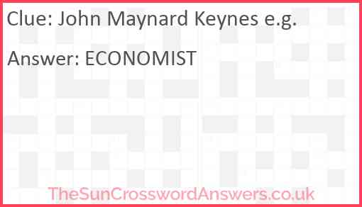 John Maynard Keynes e.g. Answer
