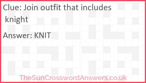 Join outfit that includes knight Answer