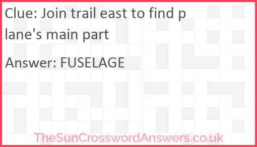 Join trail east to find plane's main part Answer