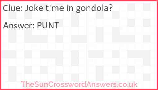 Joke time in gondola? Answer
