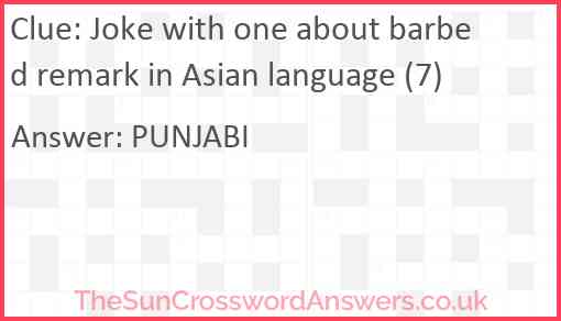 Joke with one about barbed remark in Asian language (7) Answer