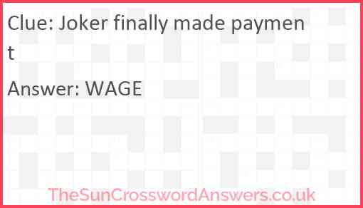 Joker finally made payment Answer