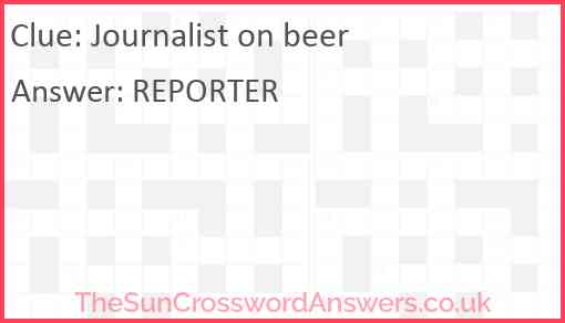 Journalist on beer Answer