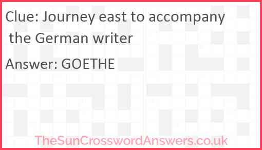 Journey east to accompany the German writer Answer