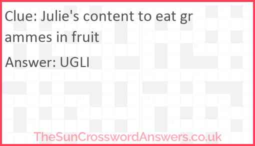 Julie's content to eat grammes in fruit Answer
