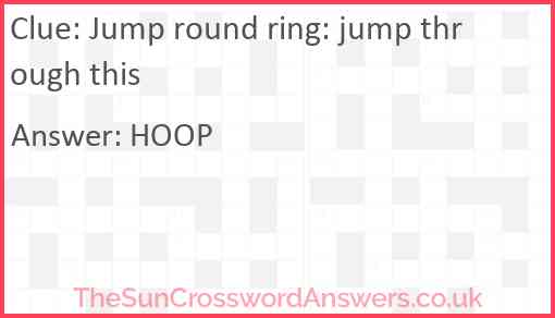 Jump round ring: jump through this Answer