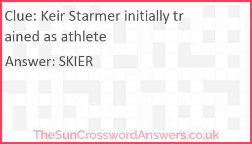 Keir Starmer initially trained as athlete Answer