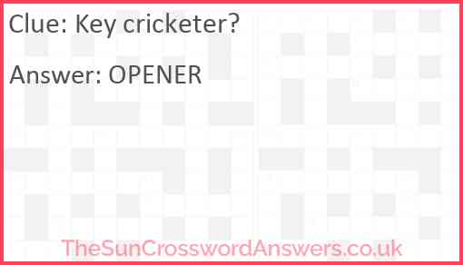Key cricketer? Answer