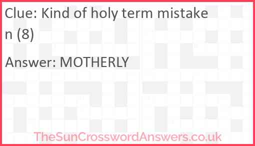 Kind of holy term mistaken (8) Answer