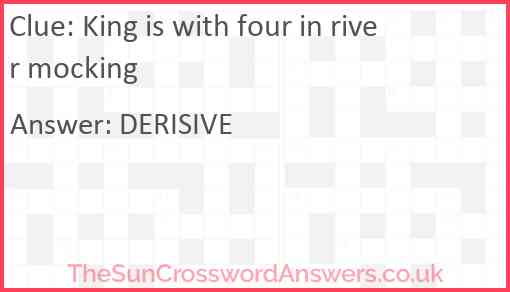 King is with four in river mocking Answer