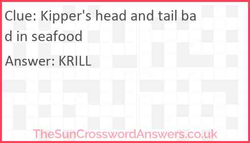 Kipper's head and tail bad in seafood Answer