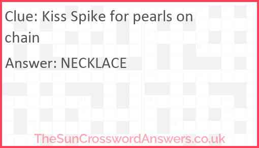 Kiss Spike for pearls on chain Answer