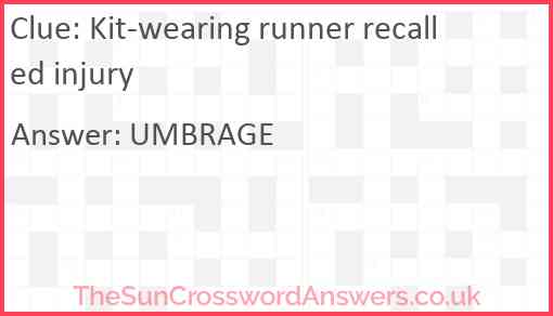 Kit-wearing runner recalled injury Answer