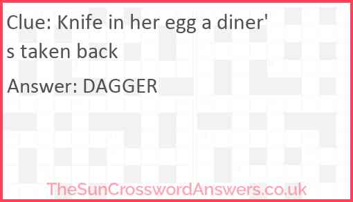 Knife in her egg a diner's taken back Answer