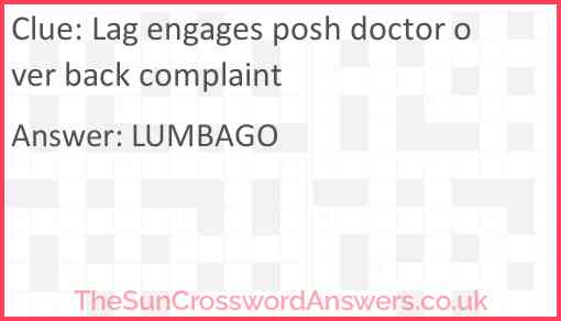 Lag engages posh doctor over back complaint Answer
