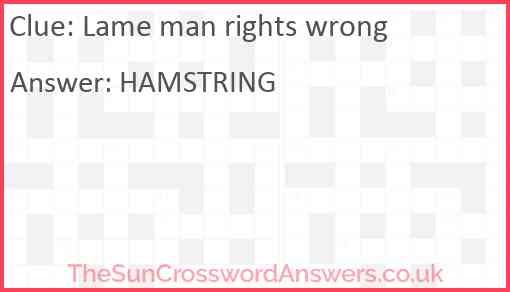 Lame man rights wrong Answer