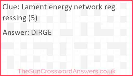 Lament energy network regressing (5) Answer
