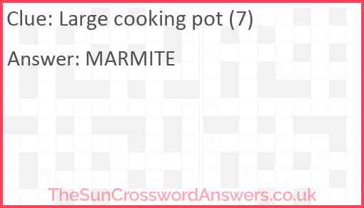 Large cooking pot (7) Answer