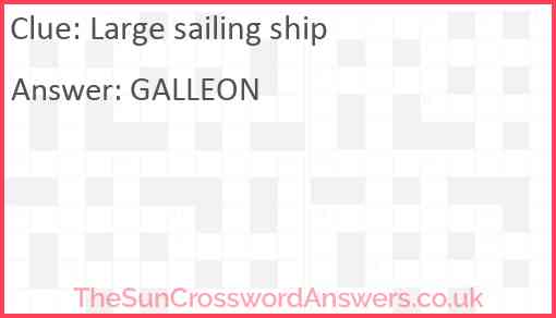 Large sailing ship Answer