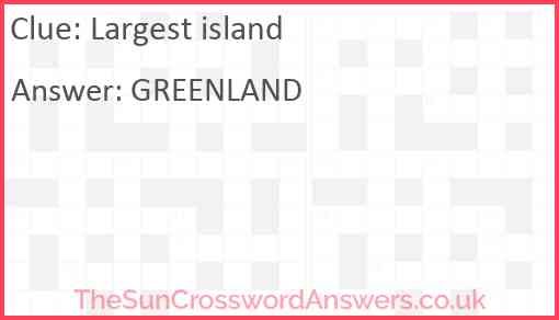 Largest island Answer