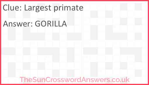Largest primate Answer