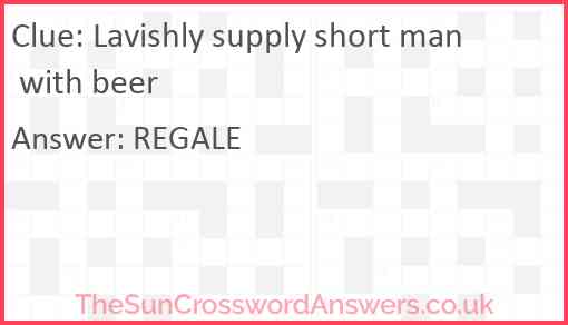 Lavishly supply short man with beer Answer