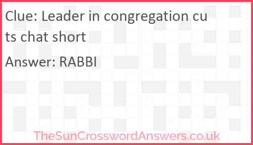 Leader in congregation cuts chat short Answer