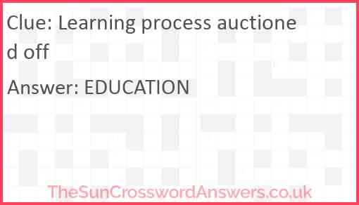 Learning process auctioned off Answer