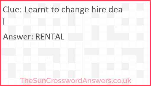 Learnt to change hire deal Answer