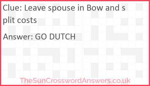 Leave spouse in Bow and split costs Answer