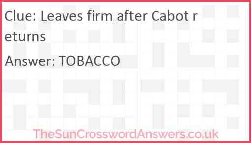 Leaves firm after Cabot returns Answer