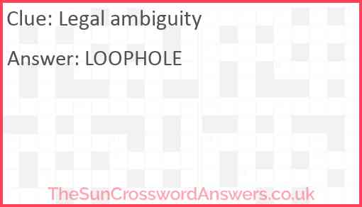 Legal ambiguity Answer