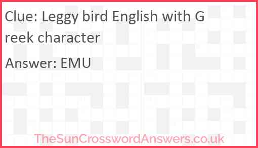 Leggy bird English with Greek character Answer