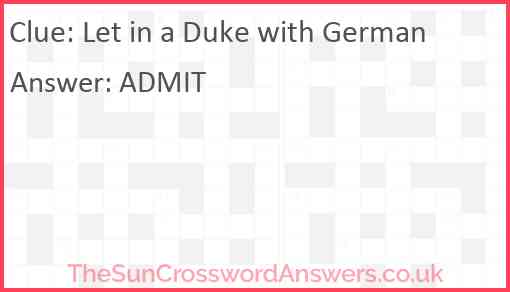 Let in a Duke with German Answer