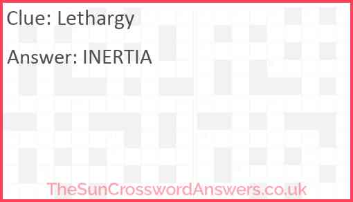 Lethargy Answer