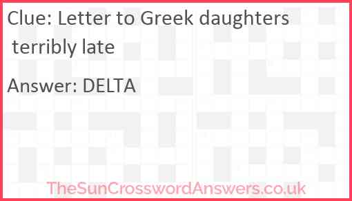 Letter to Greek daughters terribly late Answer