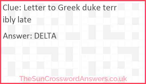 Letter to Greek duke terribly late Answer