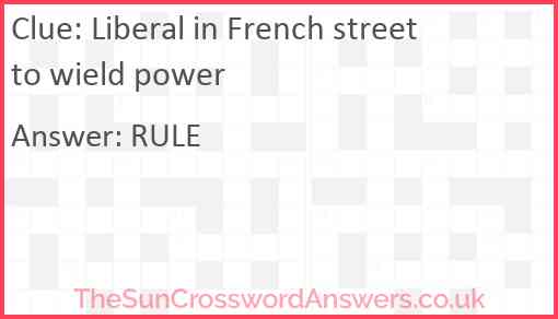 Liberal in French street to wield power Answer