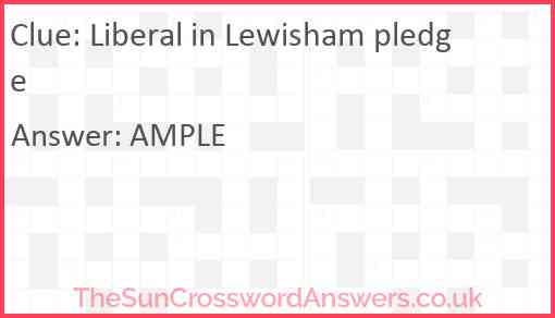Liberal in Lewisham pledge Answer