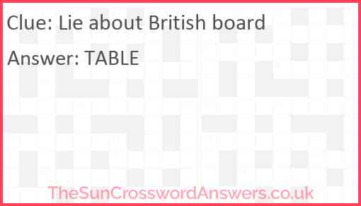 Lie about British board Answer