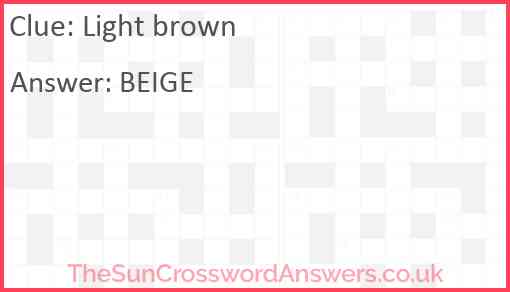 Light brown Answer