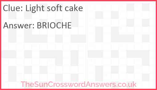 Light soft cake Answer