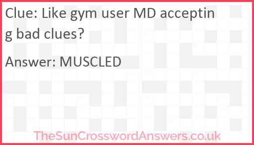 Like gym user MD accepting bad clues? Answer